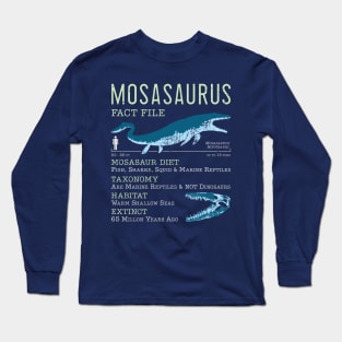 Mosasaurus Facts Long Sleeve T-Shirt